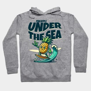 Pineapple under the sea Hoodie